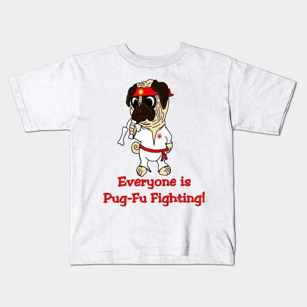 Pug-Fu Fighting Kids T-Shirt by imphavok